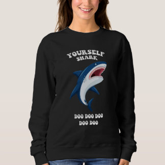 Camiseta Yourself Shark Be Yourself Unless You Can Be Shark