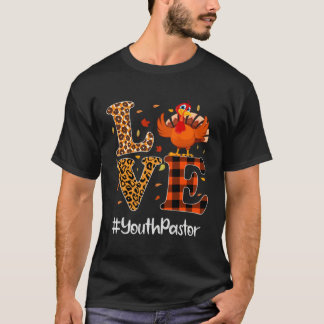 Camiseta Youth Pastor Love Thanksgiving Leopard Turkey Autu