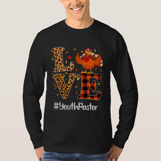 Camiseta Youth Pastor Love Thanksgiving Leopard Turkey Autu (Frente)