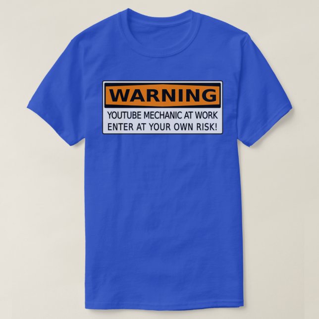 Camiseta Youtube Mechanical at Work WARNING SIGN CAUTION SI (Frente do Design)