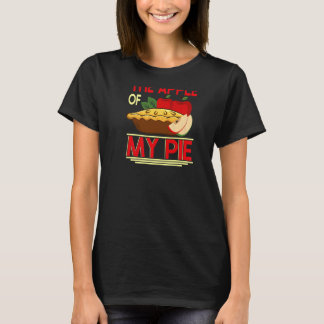Camiseta Youu2019re A Maçã do meu Pie Backprint Pie & Don