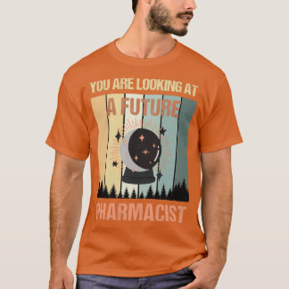Camiseta Youx27re está olhando para um futuro farmacêutico