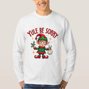 Camiseta Yule Be Desculpe Elf Mishead