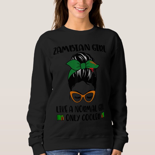 Camiseta Zambian Girl Like A Normal Girl Only Cooler Zambia (Frente)