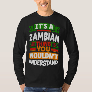 Camiseta Zambiano Zâmbia Bandeira Zambiana É Uma Coisa Zamb