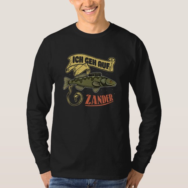 Camiseta Zander Fogosch Fisherman Fishing Humor 8 (Frente)