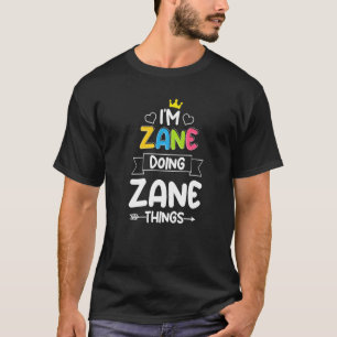 Camiseta ZANE FAZENDO ZANE COISAS Aniversário Piada Quo