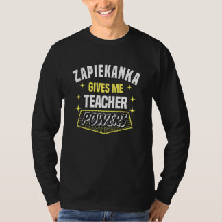Camiseta Zapiekanka Me Dá Poderes de Professor Humor de Pro