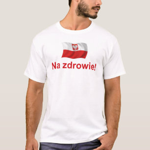 Camiseta Zdrowie polonês do Na