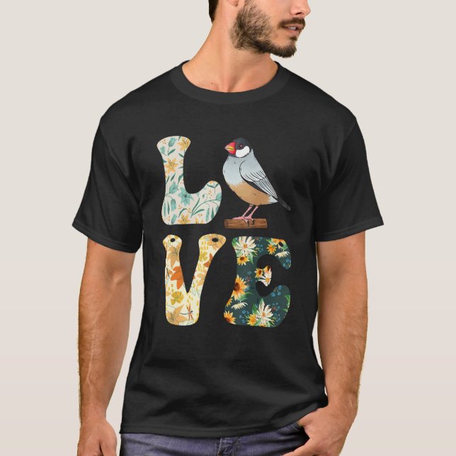 Camiseta Zebra Finches LOVE Bird  Finches Bird Song (Frente)