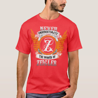 Camiseta Zeigler Name Shirt Nunca Subestima O Poder