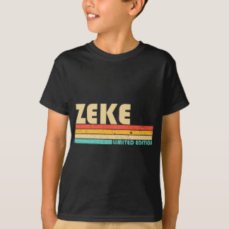 Camiseta ZEKE Nome Personalizado Funny Retro Vintage Birthd