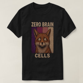Camiseta Zero Células Cerebrais Raposa Meme – Animal Engraç