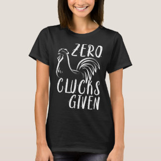 Camiseta Zero Clucks Administrados Pelo Agricultor De Amp D