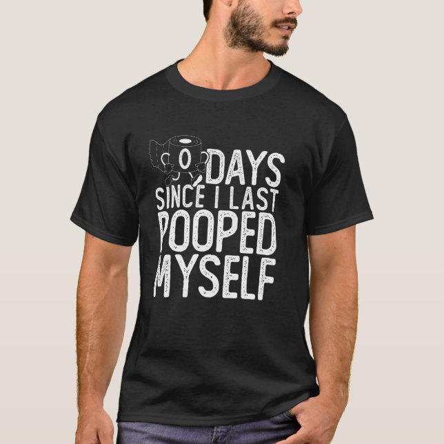 Camiseta Zero Dias Desde Que Eu Me Fodi  Piada de cocô b (Frente)
