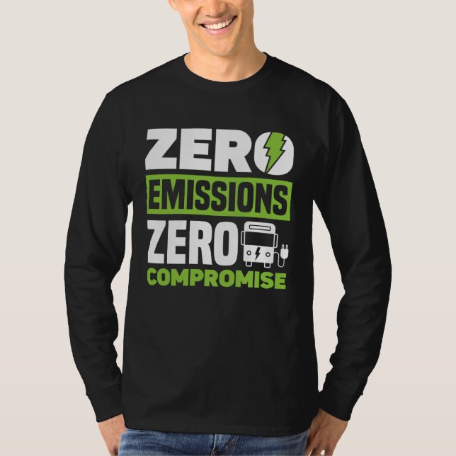 Camiseta Zero Emissions Zero Compromise Battery Electric Ve (Frente)
