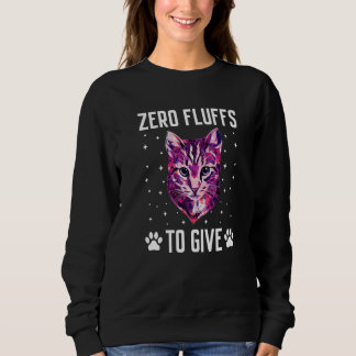 Camiseta Zero Fluffs to Give Cat  Cat Mom Kitten Cat Dad   