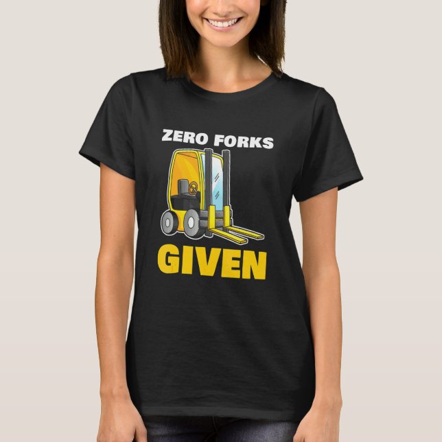 Camiseta Zero Garfos Dados para todos os Trabalhadores da C (Frente)