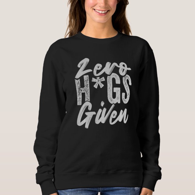 Camiseta Zero Hugs - Sarcasmo Engraçado - Ironia Dizendo Pr (Frente)