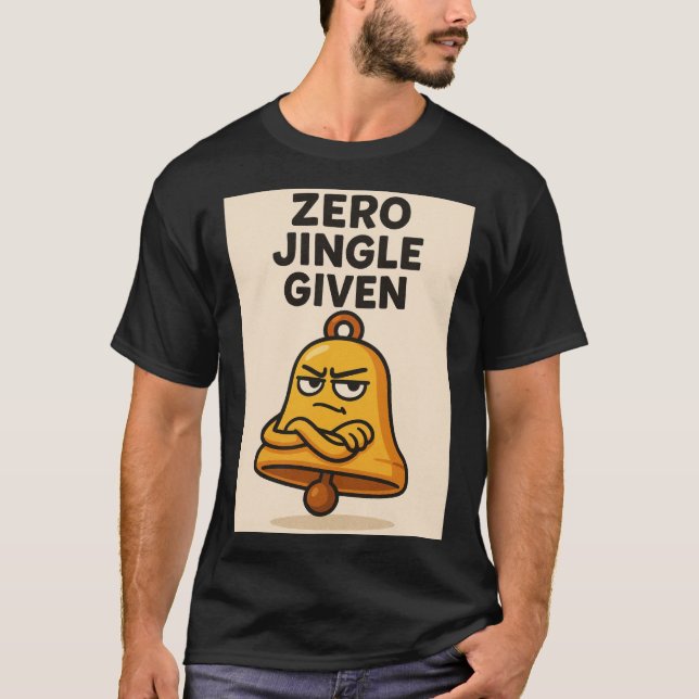 Camiseta Zero Jingle Given – Sassy Bell Christmas Tee (Frente)