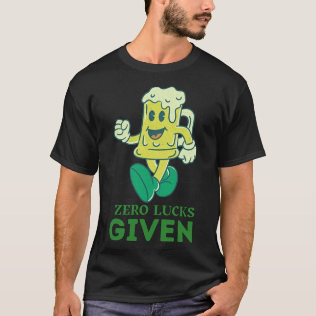 Camiseta Zero Lucks Dado à Rua Dia de Patrick Dia St Paddys (Frente)