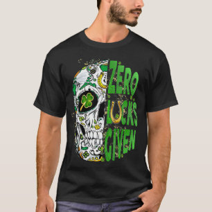 Camiseta Zero Lucks Deram Um Engraçado De Dia de São Patríc
