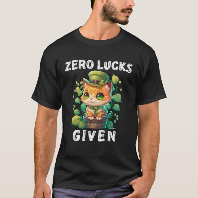 Camiseta Zero Lucks Given  Cute Cat St Patricks Day Party W (Frente)