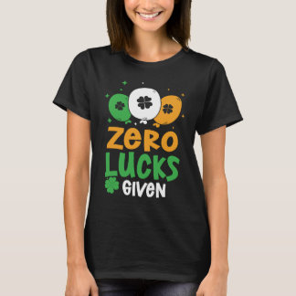 Camiseta Zero Lucks Given Party St Patrick's Day Humor