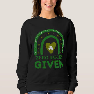 Camiseta Zero Lucks Given  St Patrick s Day St Paddys Day  