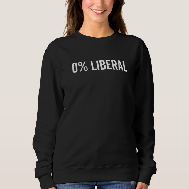 Camiseta Zero Percent Liberal Funny Sarcastic Political Rig (Frente)