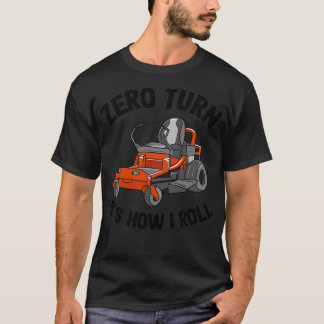 Camiseta Zero Rode o Itx27s como eu faço o Roll Funny Garde
