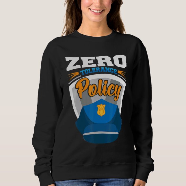 Camiseta Zero tolerance policy kindness police cap joke (Frente)