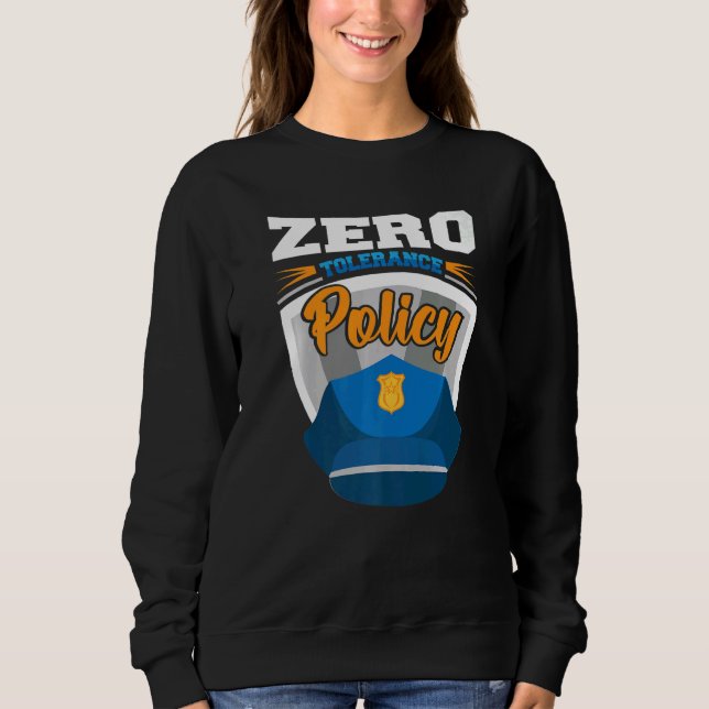 Camiseta Zero tolerance policy kindness police cap joke   (Frente)