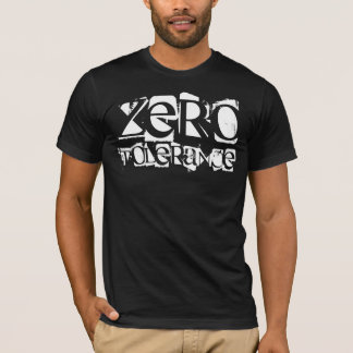 CAMISETA ZERO, TOLERÂNCIA