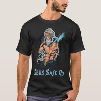 Camiseta Zeus Deus Disse Que Iria Deus De Um Anho De Relâmp