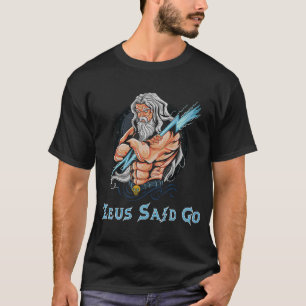 Camiseta Zeus Deus Disse Que Iria Deus De Um Anho De Relâmp