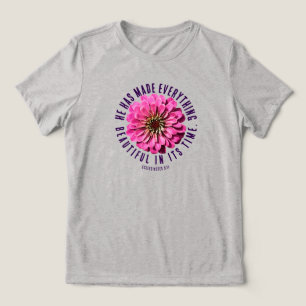 Camiseta Zínia Rosa Eclesiastes 3:11 Versículo Bíblico Flor