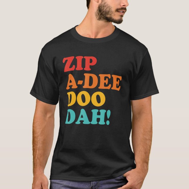 Camiseta Zip A Dee Doo Dah Apparel (Frente)