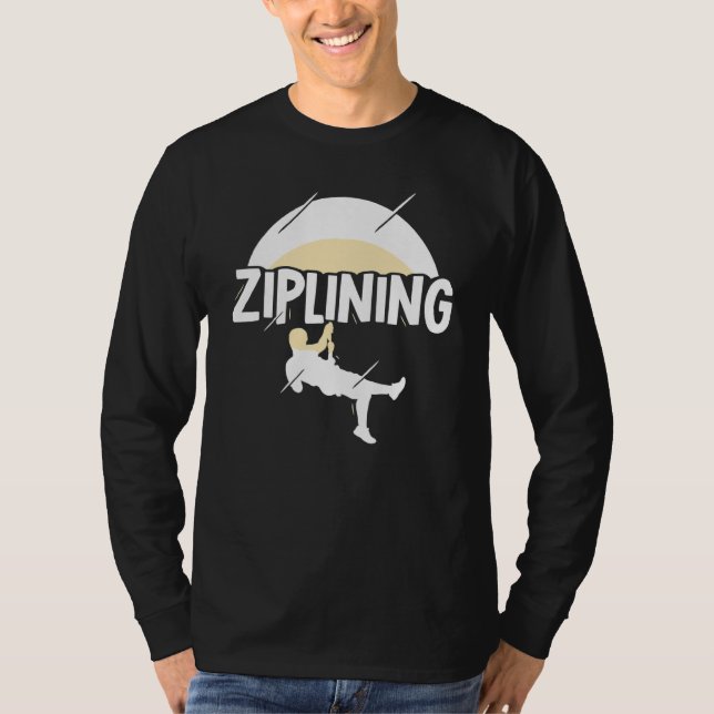 Camiseta Ziplining Zipline Sayings Hobby Sports (Frente)