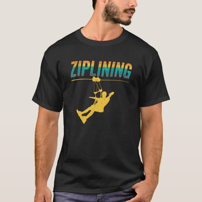 Camiseta Ziplining Zipline Sayings Hobby Sports (Frente)