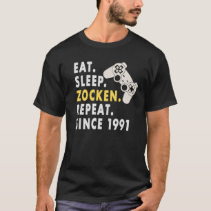 Camiseta Zockern Comeu O Sono Zocken Desde 1991 Para Os Jog