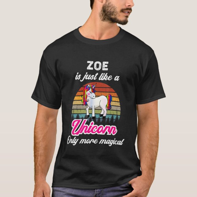 Camiseta Zoe É Como Uma Mulher Engraçada Do Unicórnio Nome  (Frente)