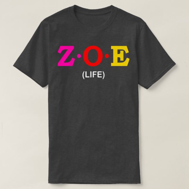 Camiseta Zoe Life (Frente do Design)