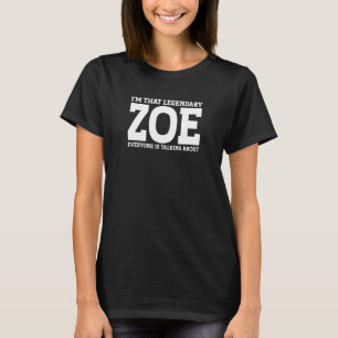 Camiseta Zoe Personal Name Women Girl Funny Zoe Premium