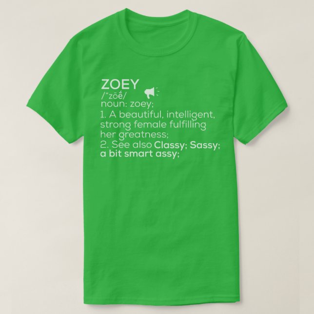 Camiseta Zoey Definition Zoey Nome da Mulher Zoey (Frente do Design)