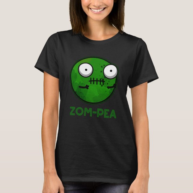 Camiseta Zom-pea Engraçado Zombie Pea Pun Dark BG (Frente)