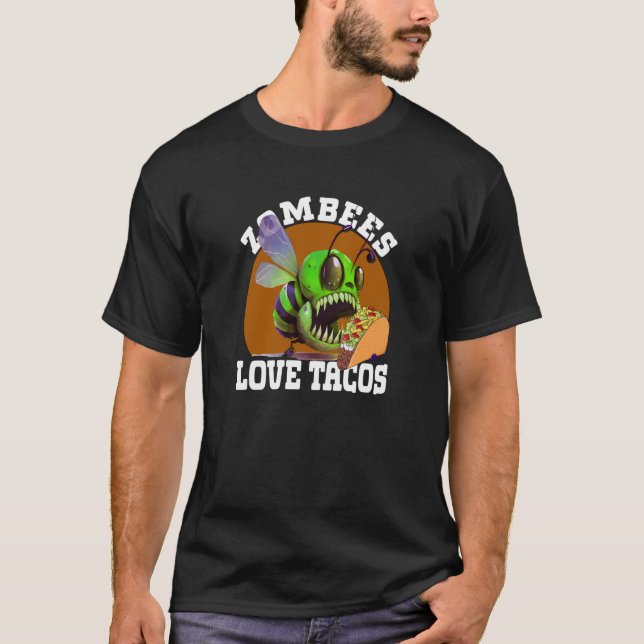Camiseta Zombes Ama Tacos Zombee Zombie Bee (Frente)