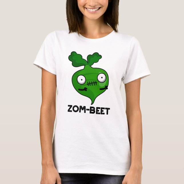 Camiseta Zombie Beet Pun Dia de as Bruxas engraçado Zombie (Frente)