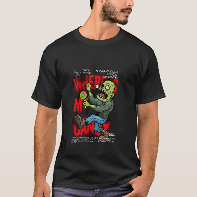 Camiseta Zombie Cravings Whereu2019s My Candy (Frente)