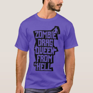 Camiseta Zombie Drag Queen Do Inferno Engraçado Gay Horror